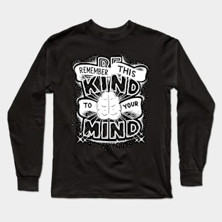 BE KIND Long Sleeve T-Shirt